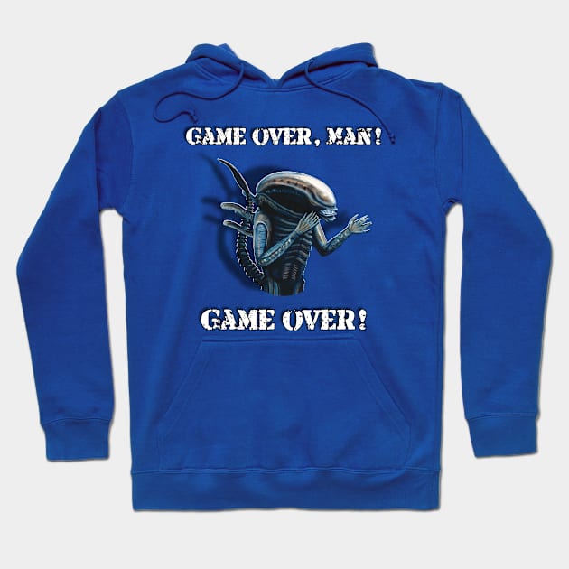 Xenomorph: Game Over, Man! Game Over! Hoodie by SPACE ART & NATURE SHIRTS 